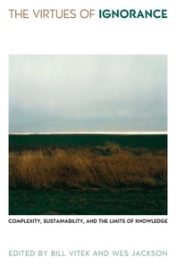 Virtues of Ignorance