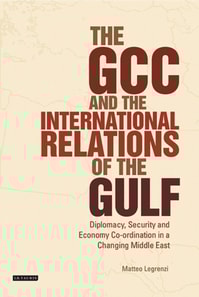 GCC and the International Relations of the Gulf