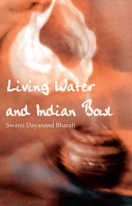 Living Water and Indian Bowl (Revised Edition):