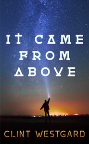 It Came From Above