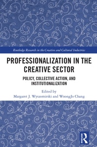 Professionalization in the Creative Sector