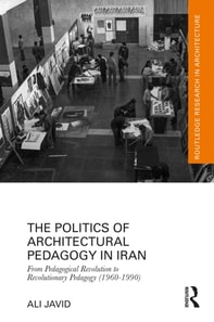 Politics of Architectural Pedagogy in Iran