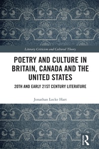 Poetry and Culture in Britain, Canada and the United States