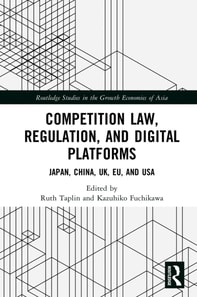 Competition Law, Regulation and Digital Platforms