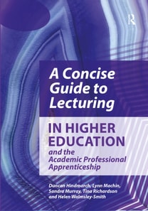 Concise Guide to Lecturing in Higher Education and the Academic Professional Apprenticeship