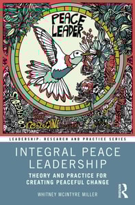 Integral Peace Leadership