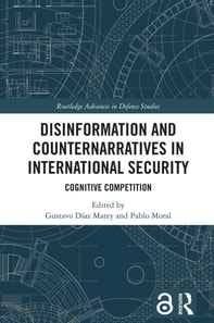 Disinformation and Counternarratives in International Security