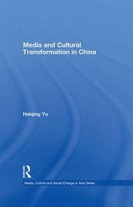 Media and Cultural Transformation in China
