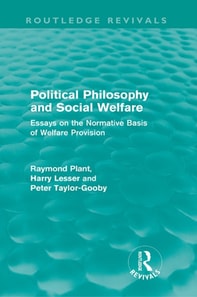 Political Philosophy and Social Welfare (Routledge Revivals)