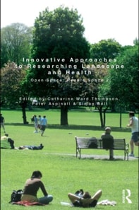 Innovative Approaches to Researching Landscape and Health