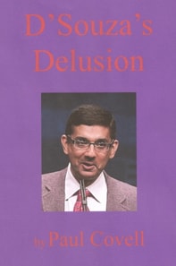 D'Souza's Delusion