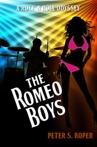Romeo Boys: A Rock 'n Roll Odyssey