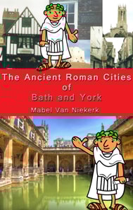 Ancient Roman Cities of Bath and York