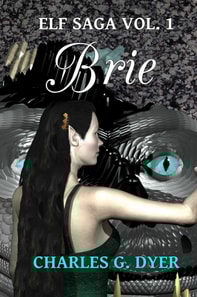 Brie - Elf Saga Vol. 1