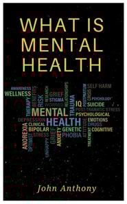 What is Mental Health