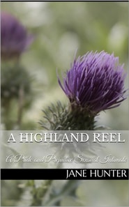 Highland Reel: A Pride and Prejudice Sensual Intimate