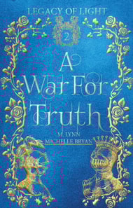 War for Truth: An Epic Fantasy Romance
