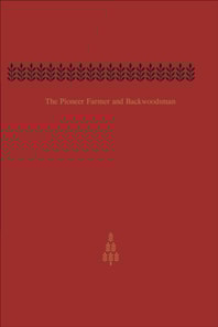 Pioneer Farmer and Backwoodsman
