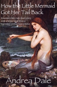 How the Little Mermaid Got Her Tail Back