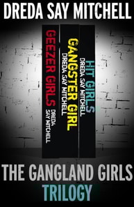 Gangland Girls Trilogy