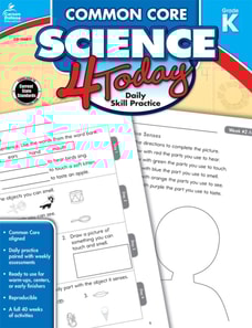 Common Core Science 4 Today, Grade K