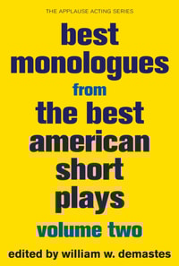 Best Monologues from The Best American Short Plays