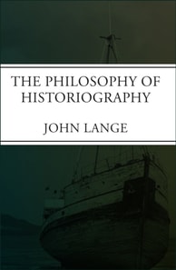 Philosophy of Historiography