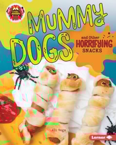 Mummy Dogs and Other Horrifying Snacks
