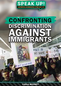 Confronting Discrimination Against Immigrants