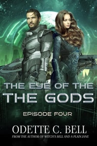 Eye of the Gods Episode Four