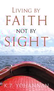 Living by Faith, Not by Sight