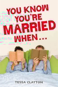 You Know You're Married When...