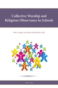 Collective Worship and Religious Observance in Schools
