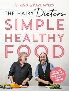 Hairy Dieters' Simple Healthy Food