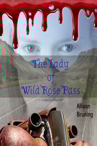 Lady of Wild Rose Pass