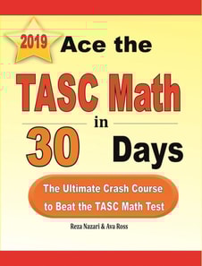Ace the TASC Math in 30 Days