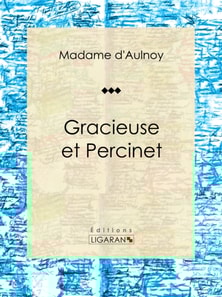 Gracieuse et Percinet