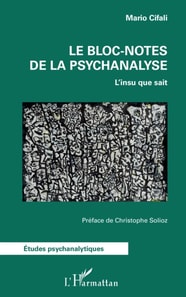 Le bloc-notes de la psychanalyse