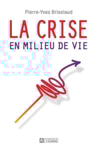 La crise du milieu de vie