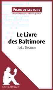 Le Livre des Baltimore de Joël Dicker (Fiche de lecture)