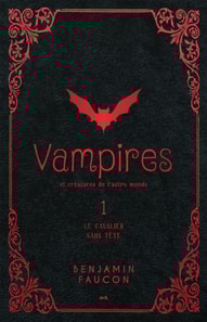 Vampires et créatures de l’autre monde