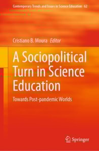 Sociopolitical Turn in Science Education