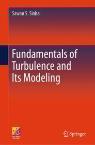 Fundamentals of Turbulence and Its Modeling