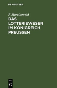 Das Lotteriewesen im Königreich Preußen