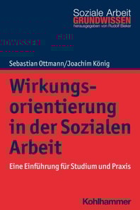 Wirkungsorientierung in der Sozialen Arbeit