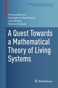 Quest Towards a Mathematical Theory of Living Systems