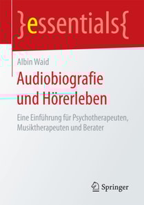 Audiobiografie und Hörerleben
