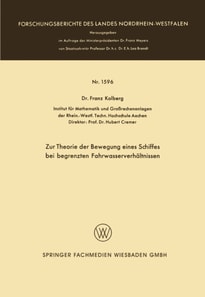 Zur Theorie der Bewegung eines Schiffes bei begrenzten Fahrwasserverhältnissen