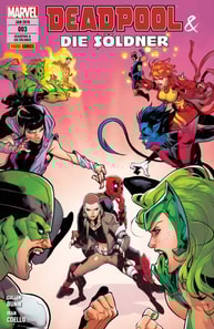 Deadpool & die Söldner 3 - Mittendrin und nicht dabei
