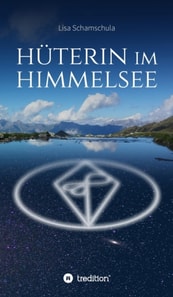 Hüterin im Himmelsee